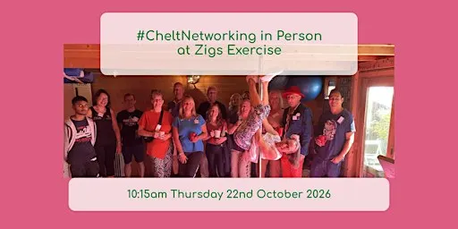 #CheltNetworking in Person at Zigs Exercise
