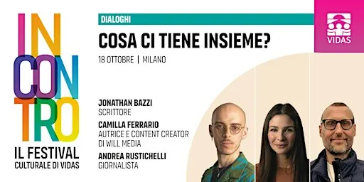 Cosa ci tiene insieme? | Festival INCONTRO 2026