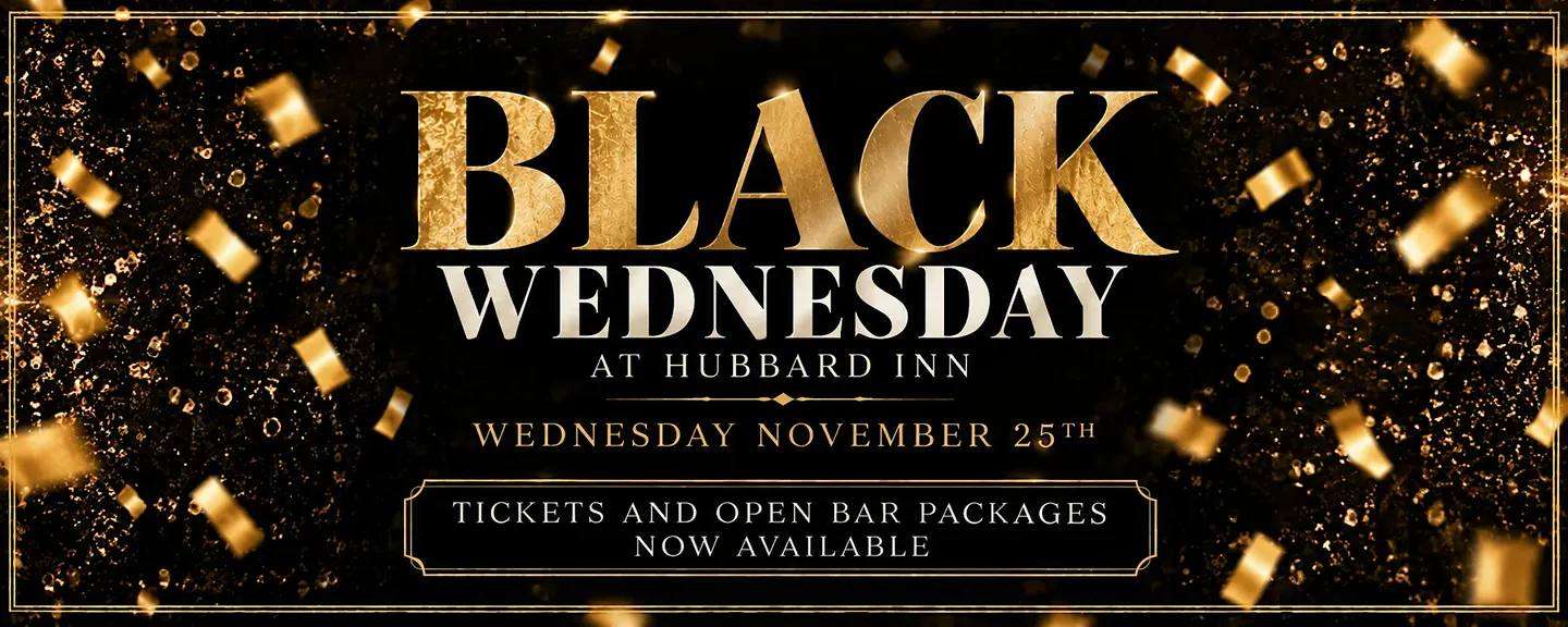 Black Wednesday at Hubbard Inn