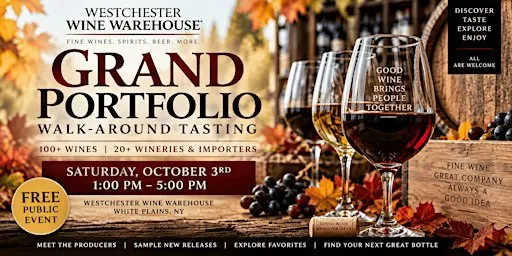 Westchester Wine Warehouse's Grand Portfolio Tasting (FREE)