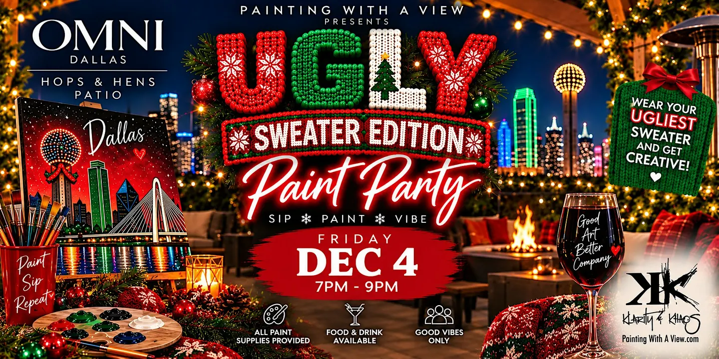 Ugly Sweater Holiday Paint Party at Omni Hotel !