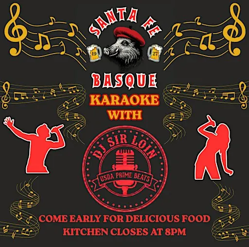 Santa Fe Basque Karaoke Night with DJ Sir Loin