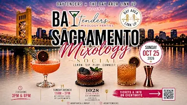 SACRAMENTO MIXOLOGY SOCIAL