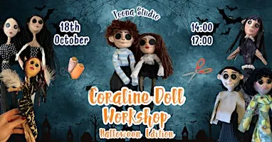 Coraline Doll Workshop Halloween Edition