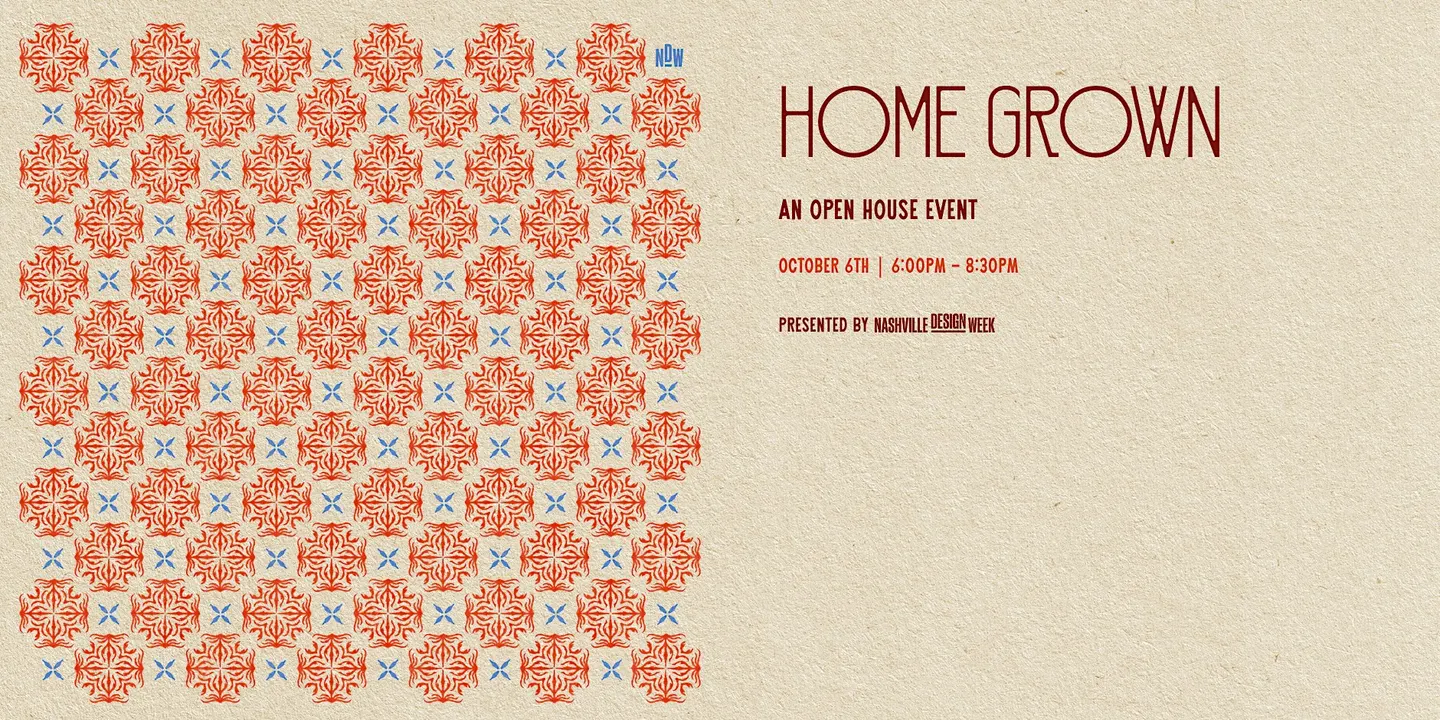 Home Grown: An Open House Event