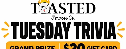 Toasted Tuesday Trivia