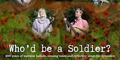Who'd be a Soldier