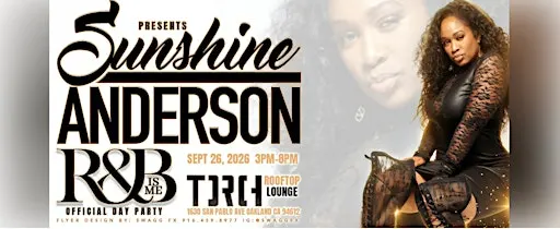 Sunshine Anderson LIVE | R&B Is Me Official Day Party at Torch Rooftop