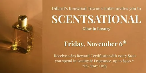 Dillard’s Kenwood Towne Centre Scentsational