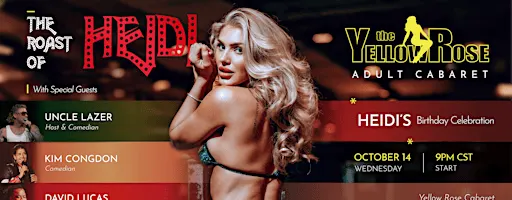 The Roast of Heidi: Birthday Celebration at Yellow Rose