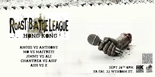 香港 Hong Kong Comedy Season Presents: Roast Battle League Hong Kong #5