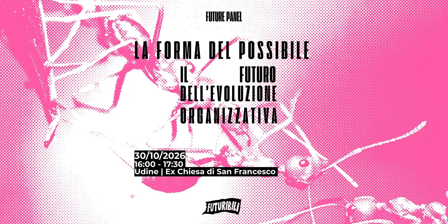 La forma del possibile. Il futuro dell’evoluzione organizzativa