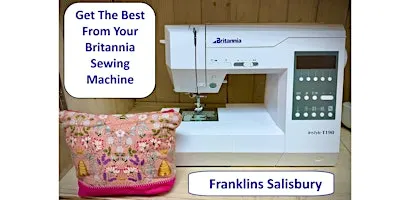 Britannia Sewing Machine - Get the best from your Britannia