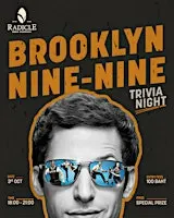 Brooklyn Nine-Nine Trivia Night at Radicle