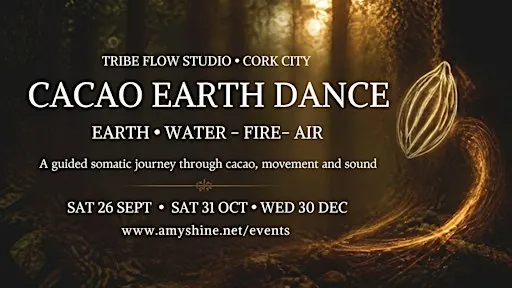 Cacao Earth Dance | TribeFlow Studio Cork