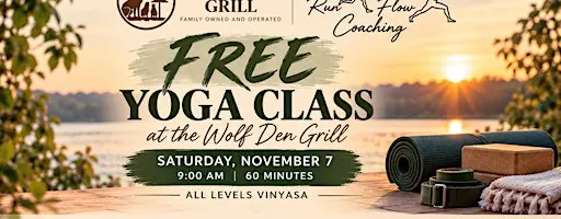 Free Vinyasa Yoga Class at The Wolf Den Grill