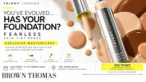 Trinny London FEARLESS Skin Tint Drops Masterclass