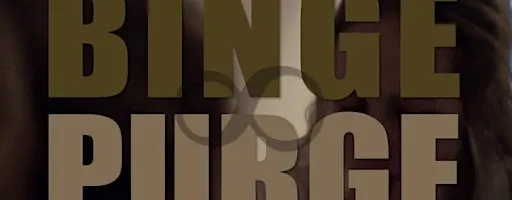 Binge ♾️ Purge Tenth Anniversary Screening and Shorts for Charity