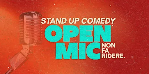 Stand-up Comedy • Open Mic • Ostello Bello Bologna