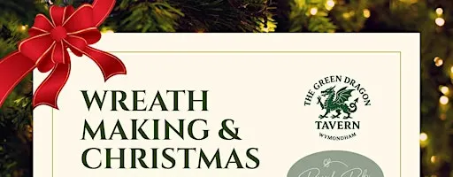 Wreath Making and Christmas Lunch