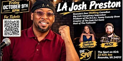 LA Josh Preston Headlines at The Spot on Kirk