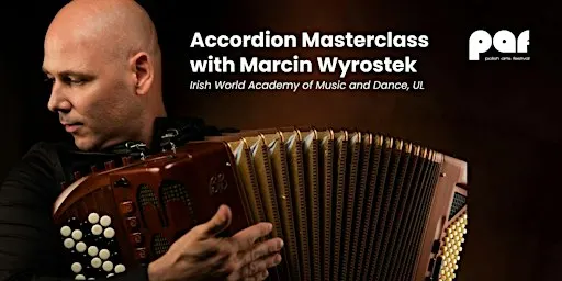 Accordion Masterclass with Marcin Wyrostek