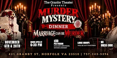 Murder Mystery Dinner at The Granby Theater