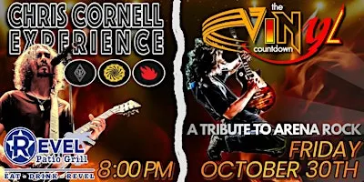 Chris Cornell Expereince & Vinyl Countdown - Tribute to Arena Rock