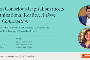 When Conscious Capitalism meets Organizational Reality