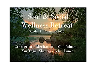 Soul & Social Wellness Retreat