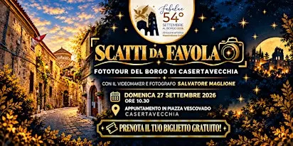 Scatti da Favola | fototour con il fotografo Salvatore Maglione