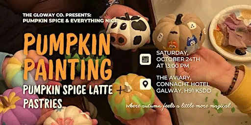 The Gloway Co. Presents: Pumpkin Spice & Everything Nice