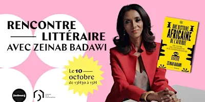 Rencontre littéraire avec Zeinab Badawi
