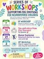 Interactive Workshops - Supporting Big Emotions in Neurodiverse Children