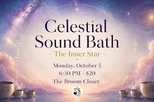 Celestial Sound Bath: The Inner Star
