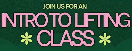 Intro to Lifting Class with Big Energy Girls Club x Venus Club