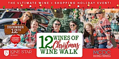 12 Wines of Christmas Wine Walk - Downtown McKinney