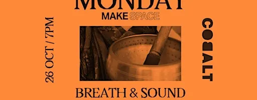 Breath & Sound with Fay and Lorena