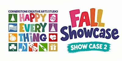 Creative Arts Fall 2026 Showcase 2