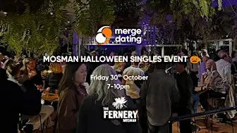 Mosman | Halloween Singles Event | The Fernery | 30th October | 40 & Over
