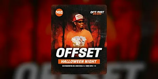 OFFSET HALLOWEEN NIGHT @ M2 - 10/31