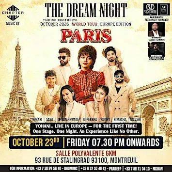 THE DREAM NIGHT – SHIHNA RAATHRIYA | PARIS