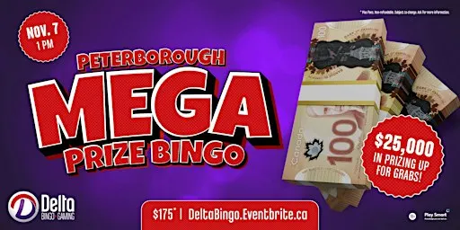 Delta Peterborough: Mega Prize Bingo