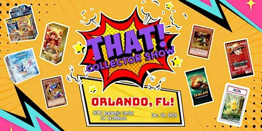 THAT! Collector Show Orlando