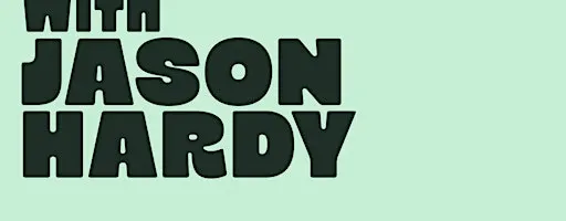 Listening with Jason Hardy