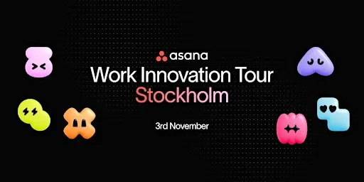 Work Innovation Tour Stockholm - Asana