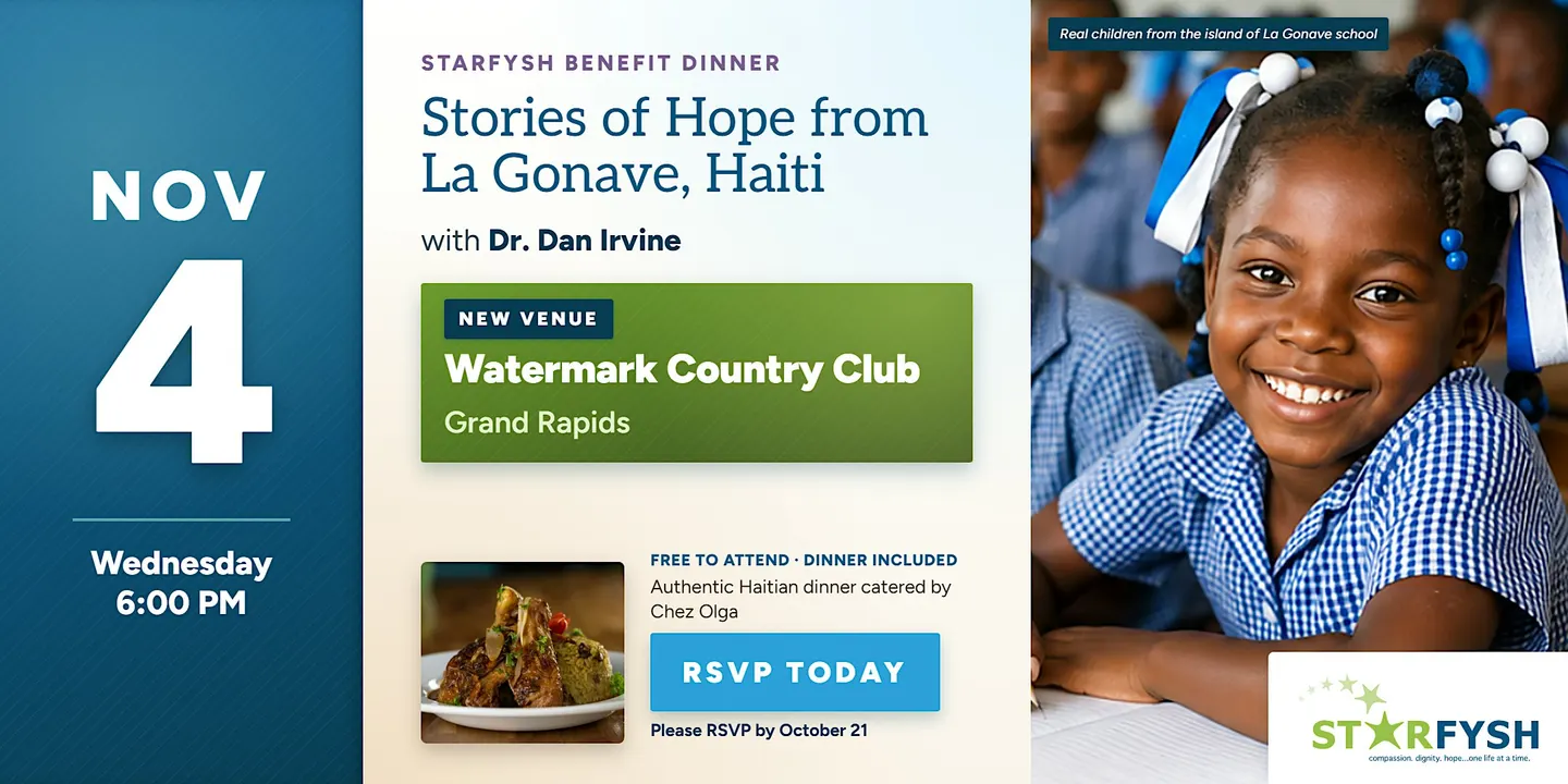 Starfysh Benefit Dinner NEW VENUE! Stories of Hope from La Gonave