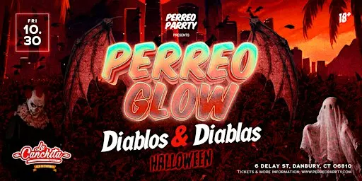 PERREO GLOW: Diablos & Diablas Halloween Reggaeton Parrty - 18+, Danbury CT