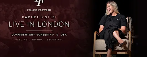 Rachel Kolisi-Falling Forward Live in London | Documentary Screening & Q&A