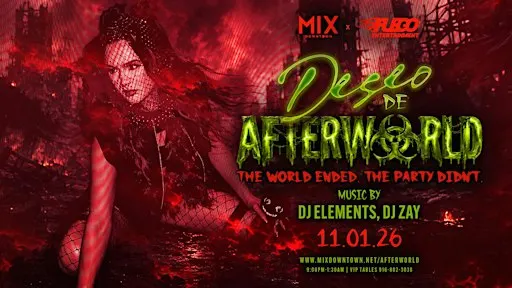MIX Downtown: Deseo de AFTERWORLD - Halloweekend Party